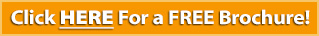Click HERE for a FREE Brochure